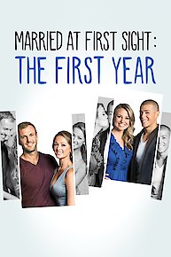 Married At First Sight: The First Year